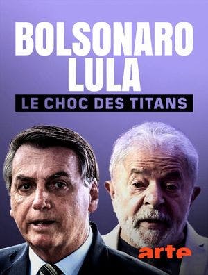Bolsonaro-Lula le choc des titans
